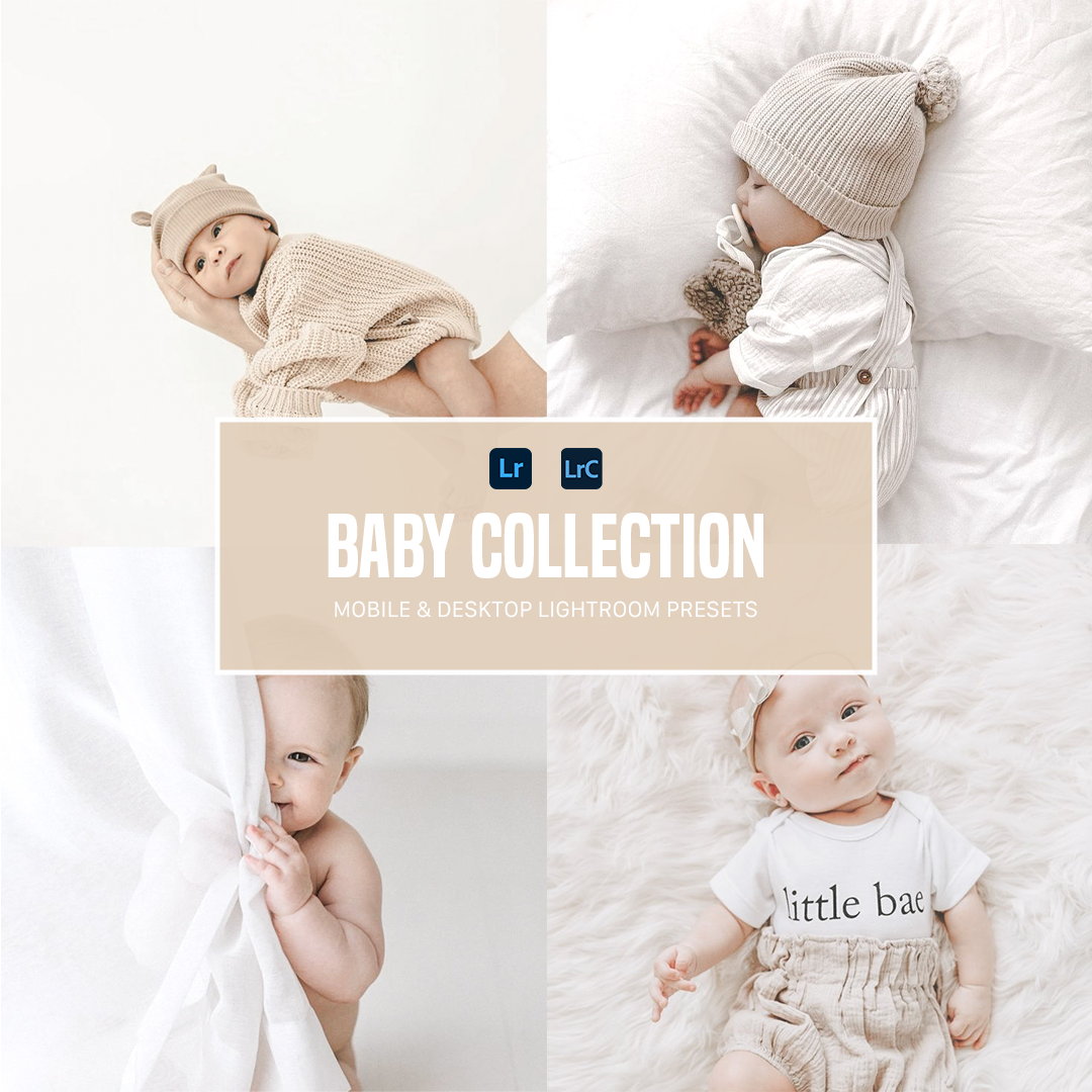 Baby Collection Lightroom Presets