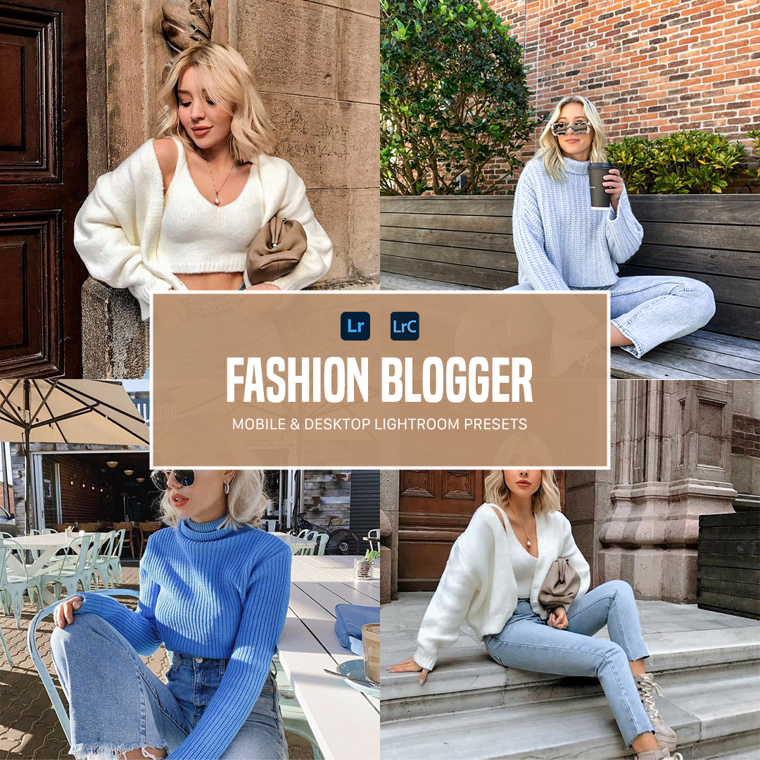 Fashion Blogger Lightroom Presets